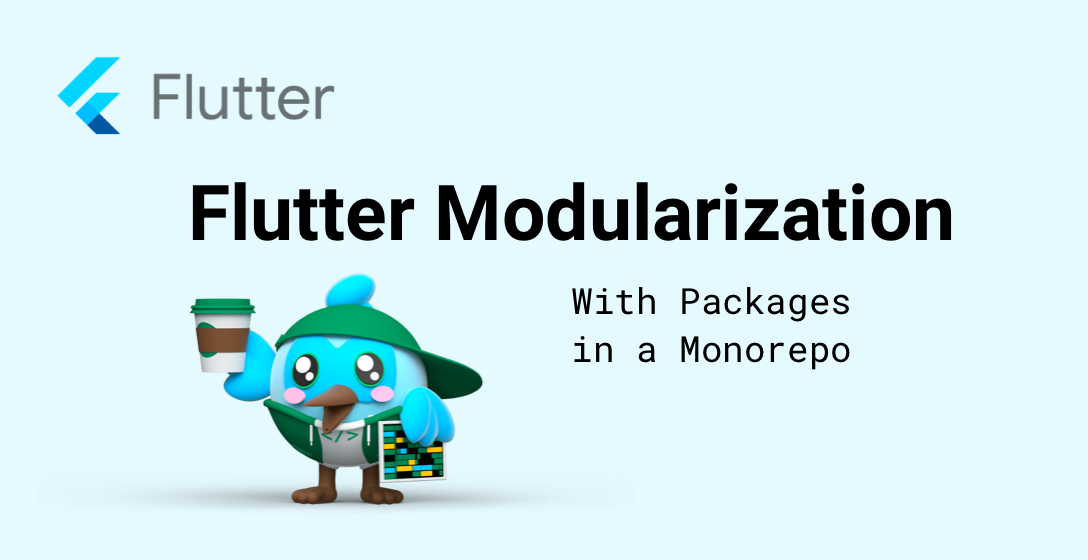 Modularization of Flutter Apps with Packages for Growing Teams