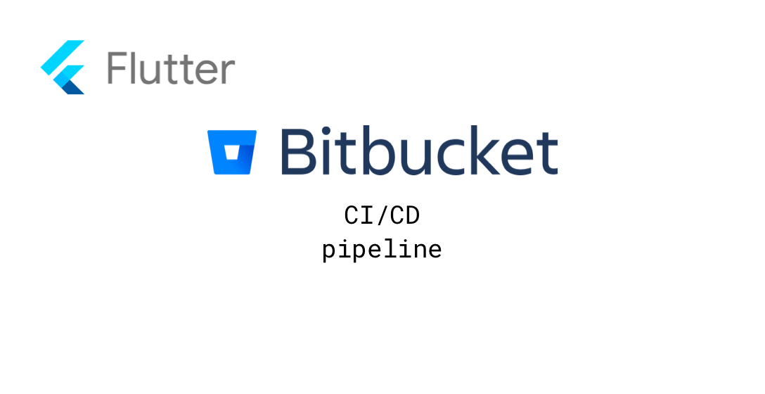 Flutter CI/CD Pipeline on Bitbucket