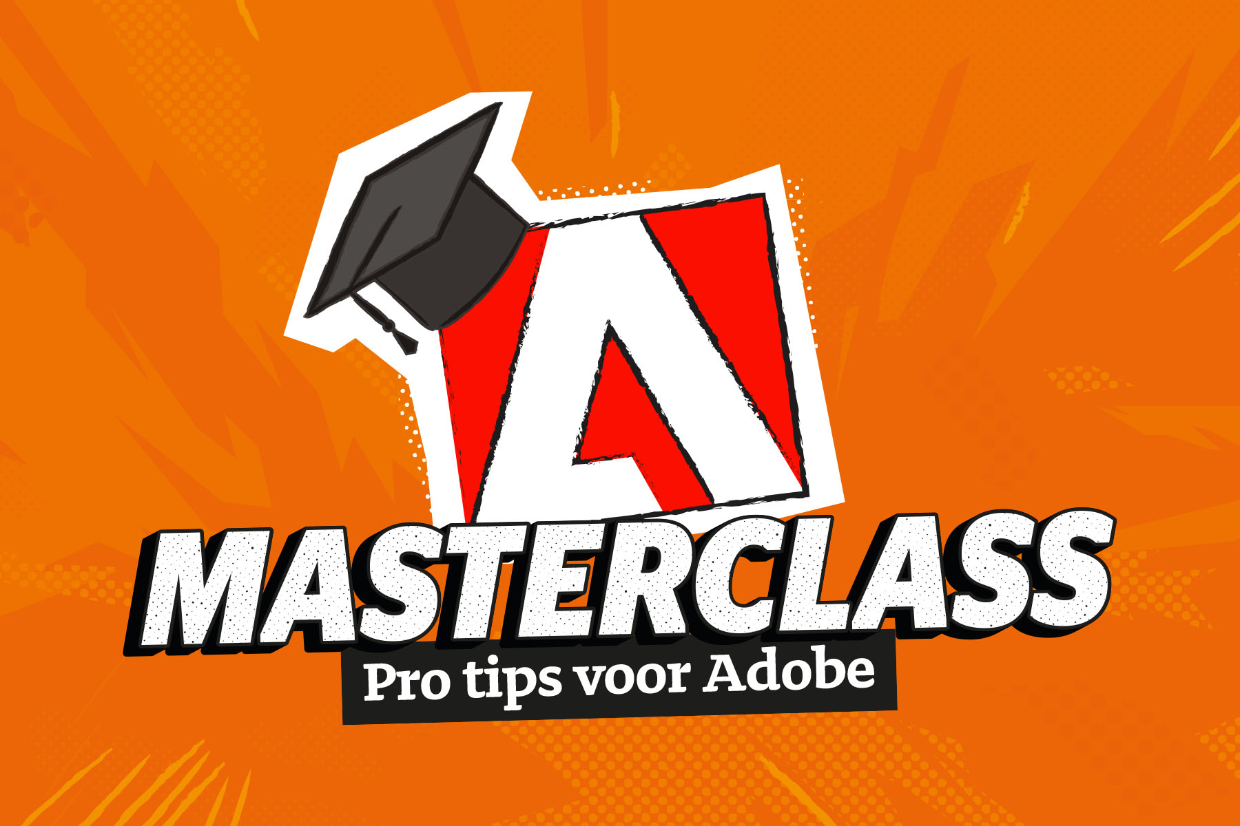 feautured adobe-masterclass pro-tips