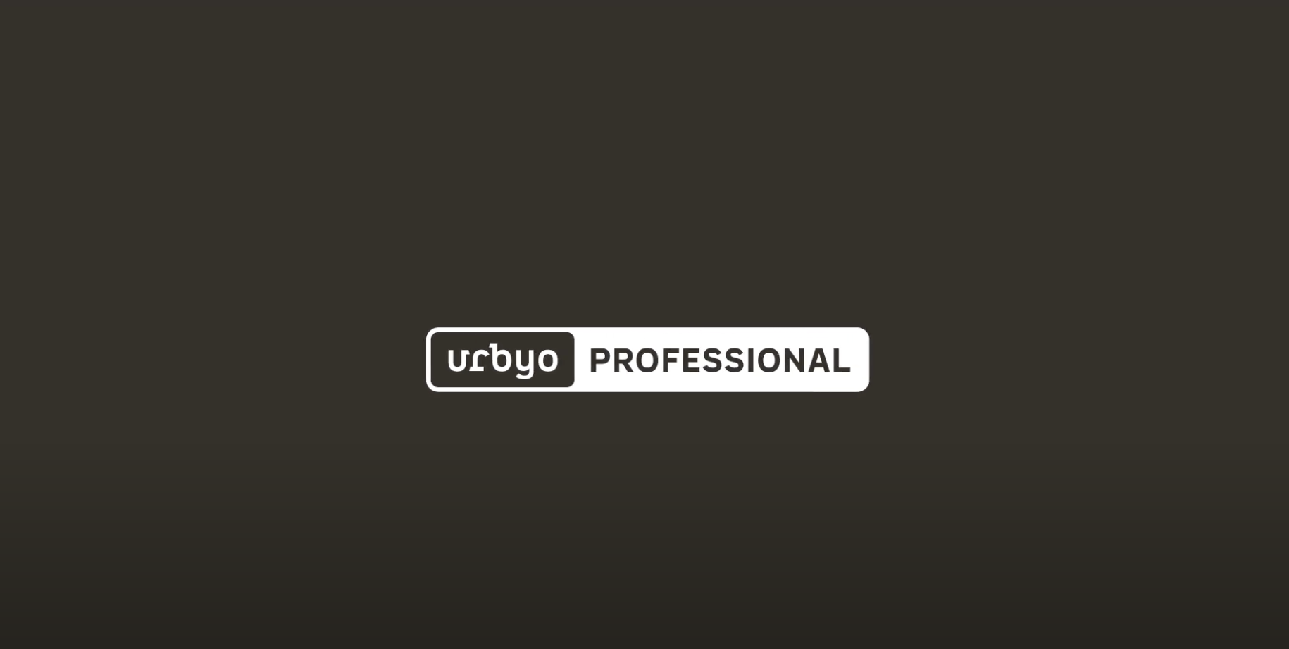 This is what Urbyo Professional offers