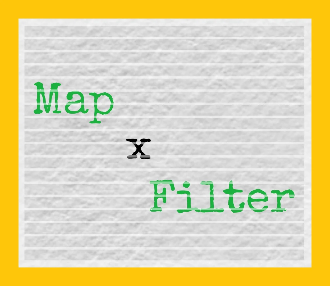 Map and Filter functions