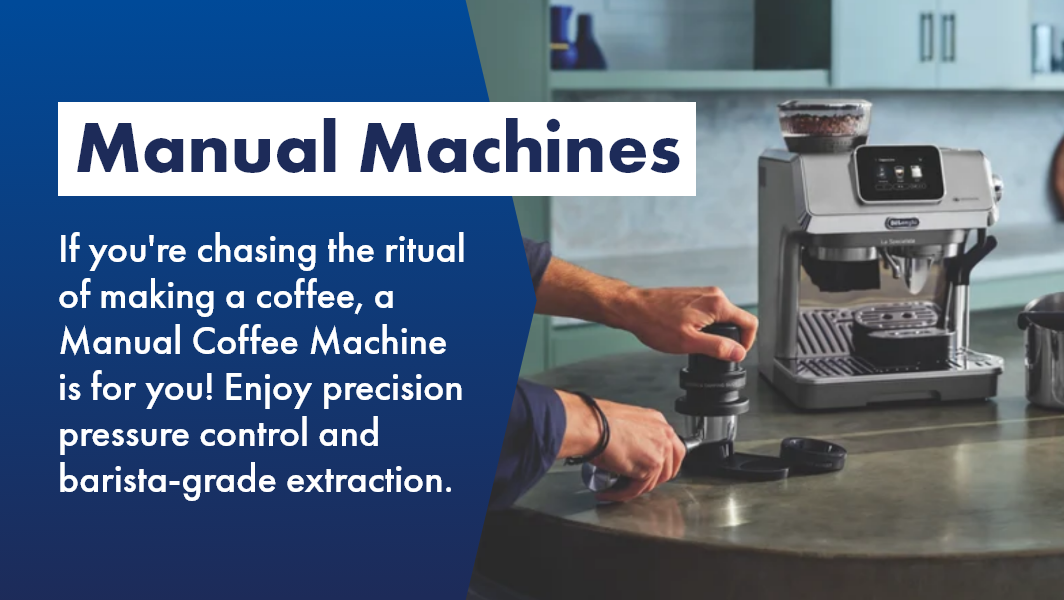 Shop De'Longhi stylish Manual Coffee Machines at The Good Guys. 