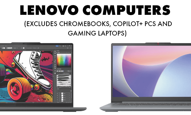 20% off Lenovo Computers (Excludes Chrome, Copilot+ PC and Gaming Laptops)