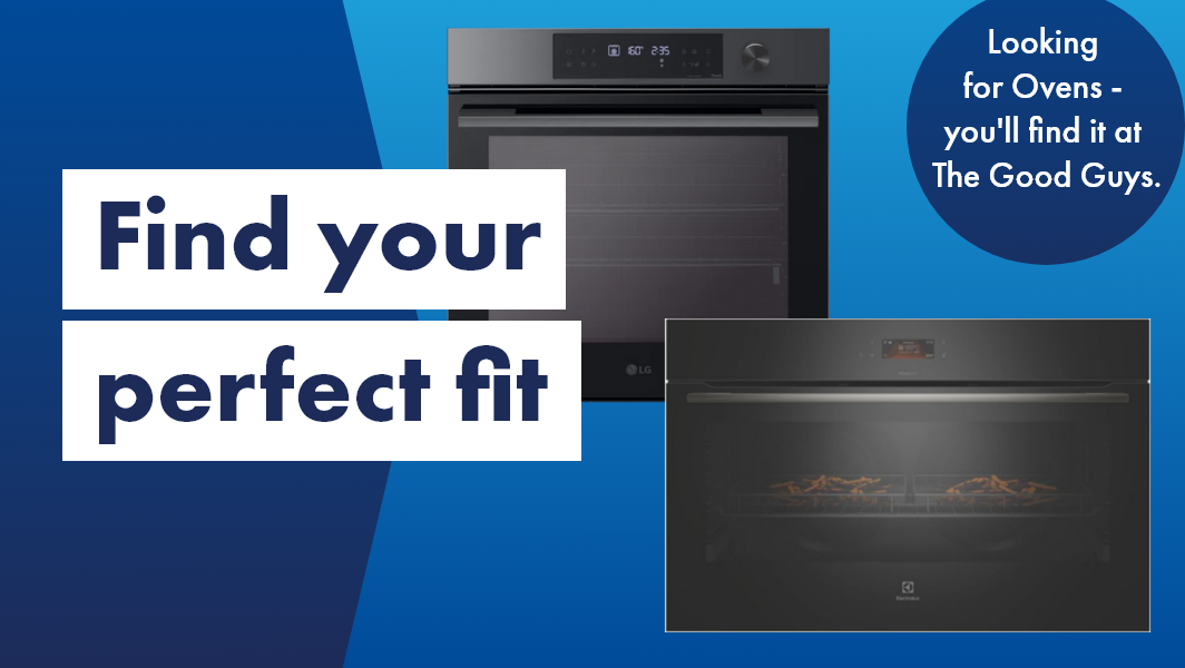 Find your perfect oven at The Good Guys! 