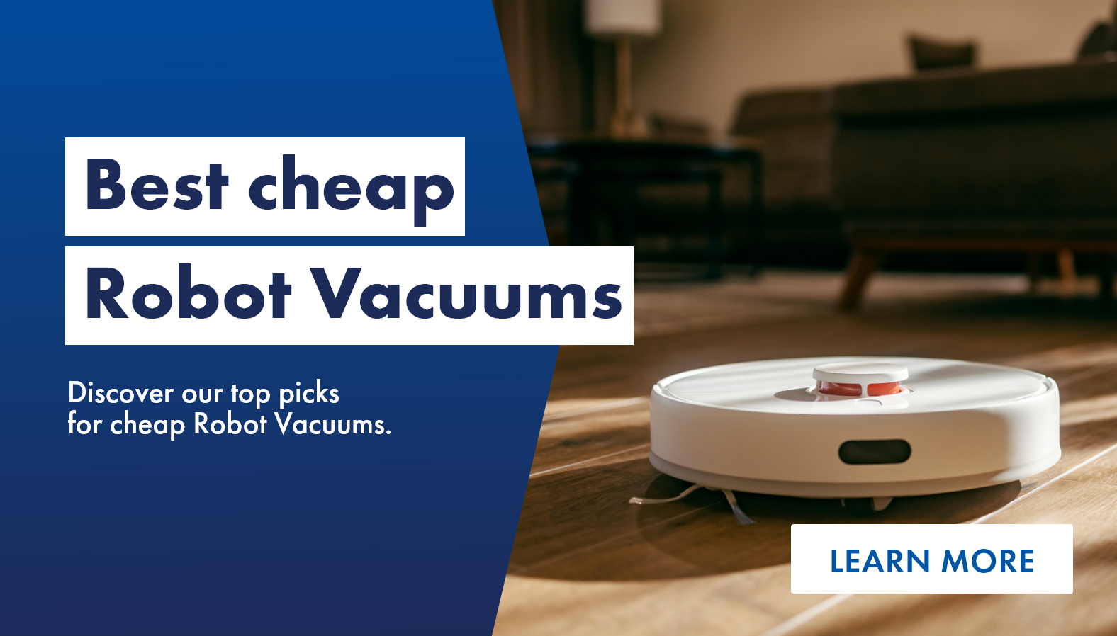 Check out our top picks for cheap Robot vacuums article!