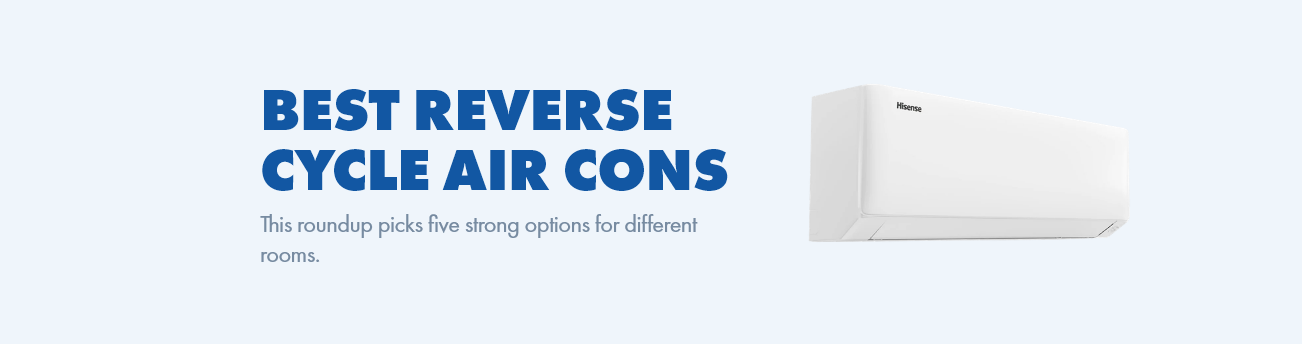 Best reverse cycle air conditioners guide featuring a white wall-mounted split system unit
