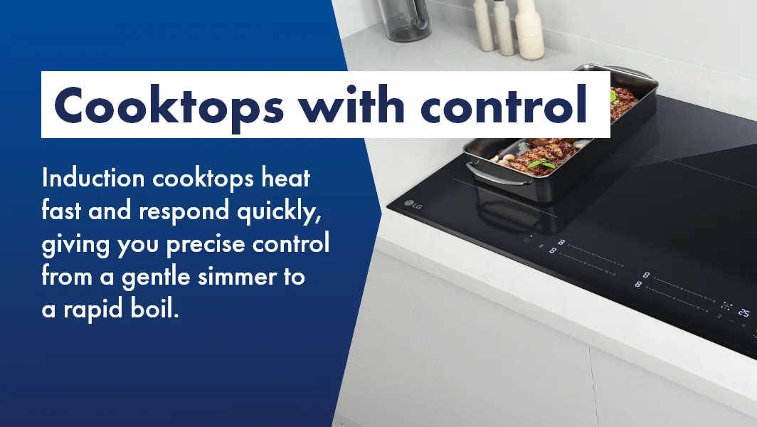 LG Cooktops available at The Good Guys.