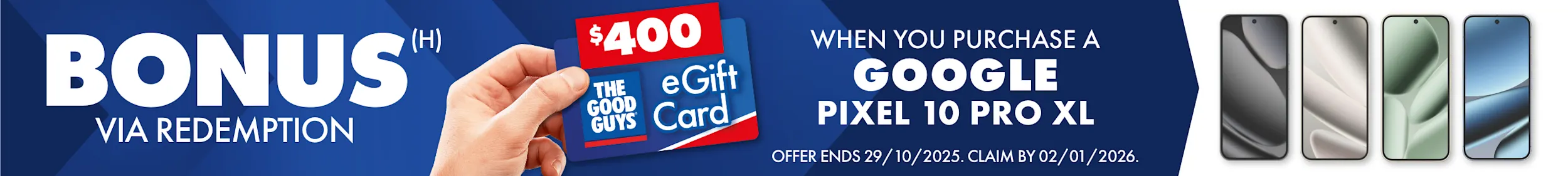 Bonus $400 TGG eGC when you purchase a Google Pixel Pro XL Phone, via redemption