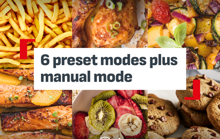 Text reading "6 preset modes plus manual mode" over a grid of air-fried foods, including fries, chicken, roast vegetables, salmon, dried fruit and cookies.