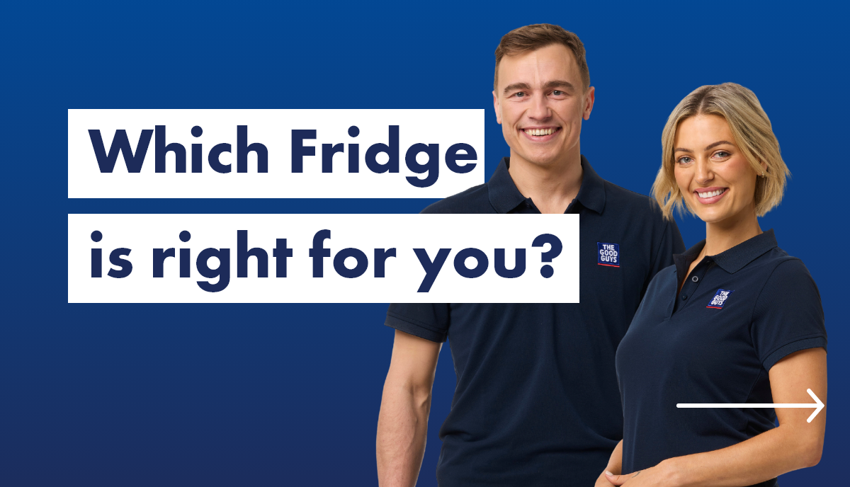 Which Fridge is right for you? Discover The Good Guys handy buying guide! 