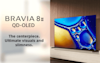 Discover the 2025 Sony Bravia 8 II TV