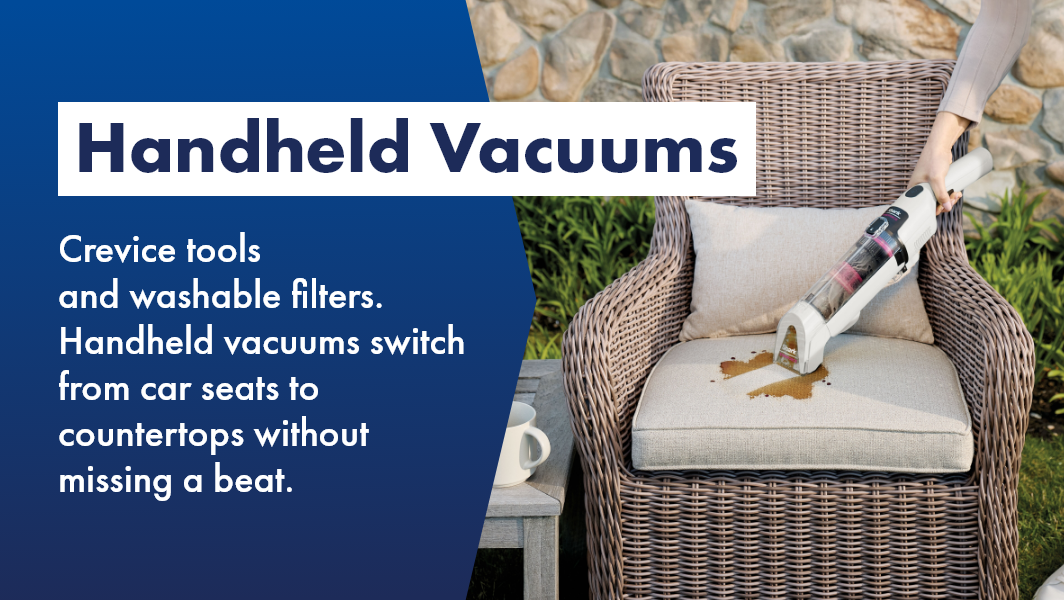 Learn everything you need to know about Handheld Vacuums, at The Good Guys, 