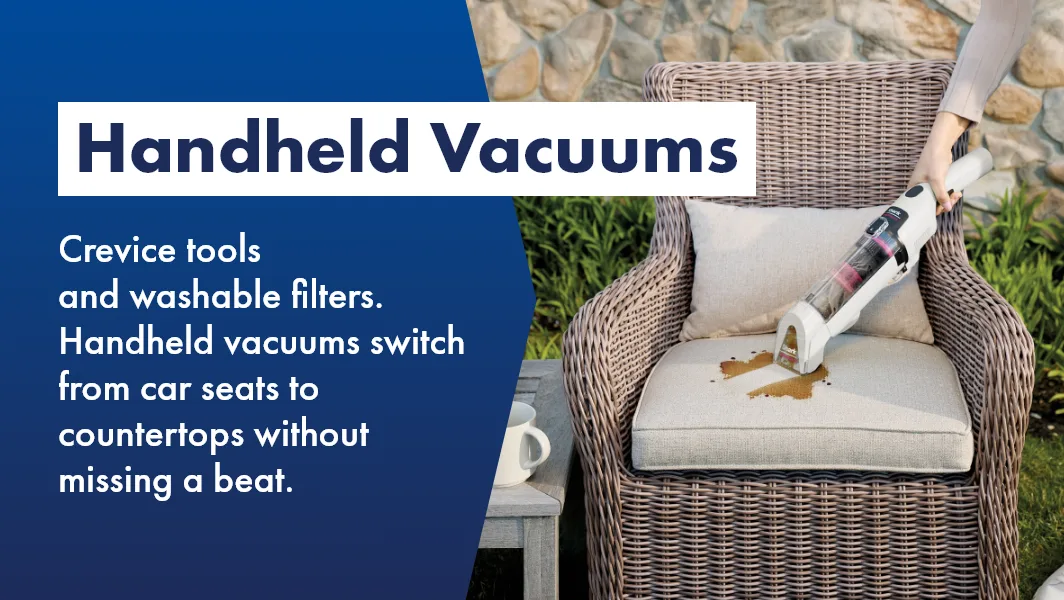 Learn everything you need to know about Handheld Vacuums, at The Good Guys,