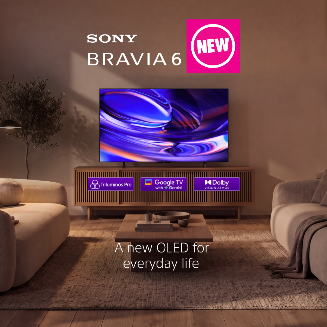 FY27 WK17 SONY10743 NEW Sony BRAVIA 6 OLED TV Range - Category Marketing Tile
