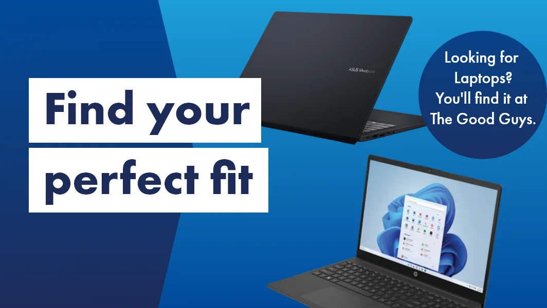 Find your perfect laptop fit with The Good Guys!