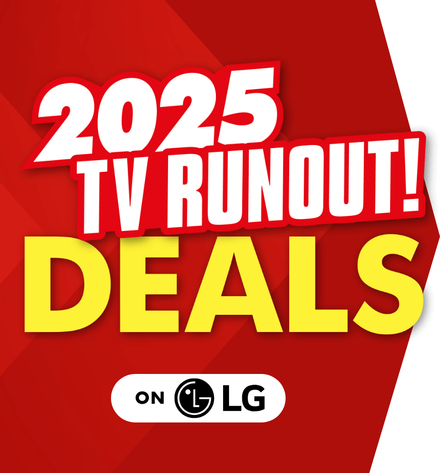2025 TV Runout! Deal on LG