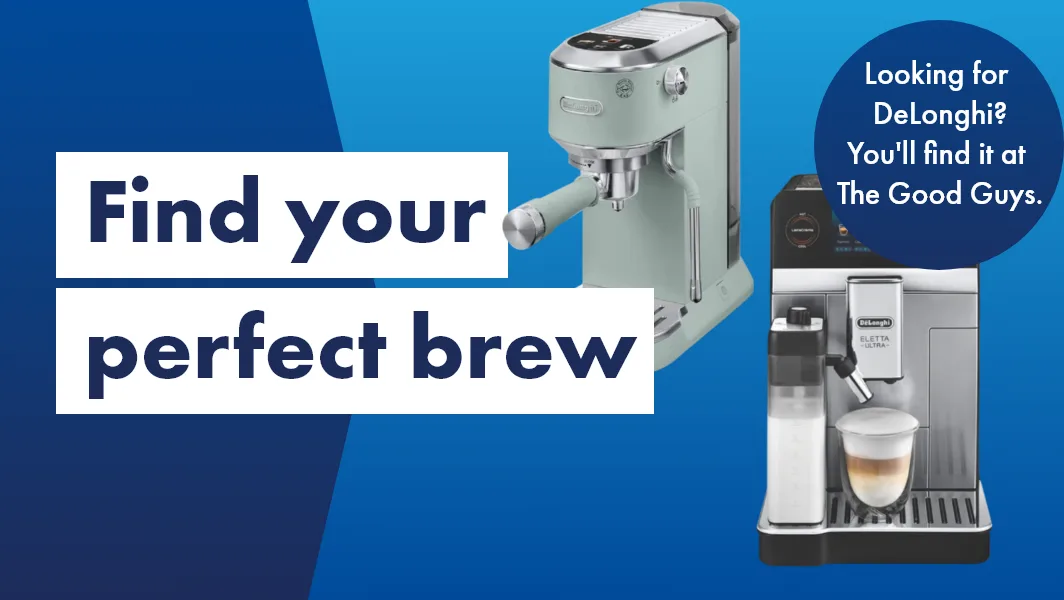 Find your perfect De'Longhi at The Good Guys.