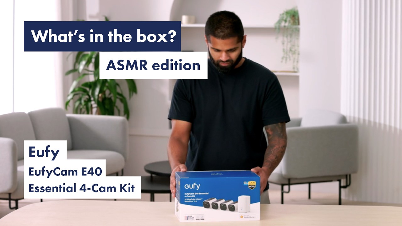 Unboxed ASMR: Eufy EufyCam E40 Essential 4-Cam Kit E8144T23