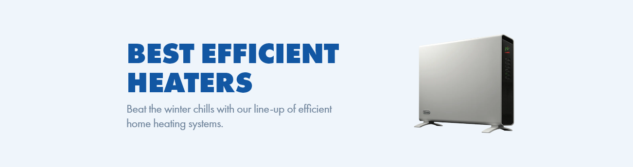 Best efficient heaters guide featuring a slimline electric panel heater for home heating