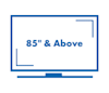 Collection Image - All TVs-85in and Above