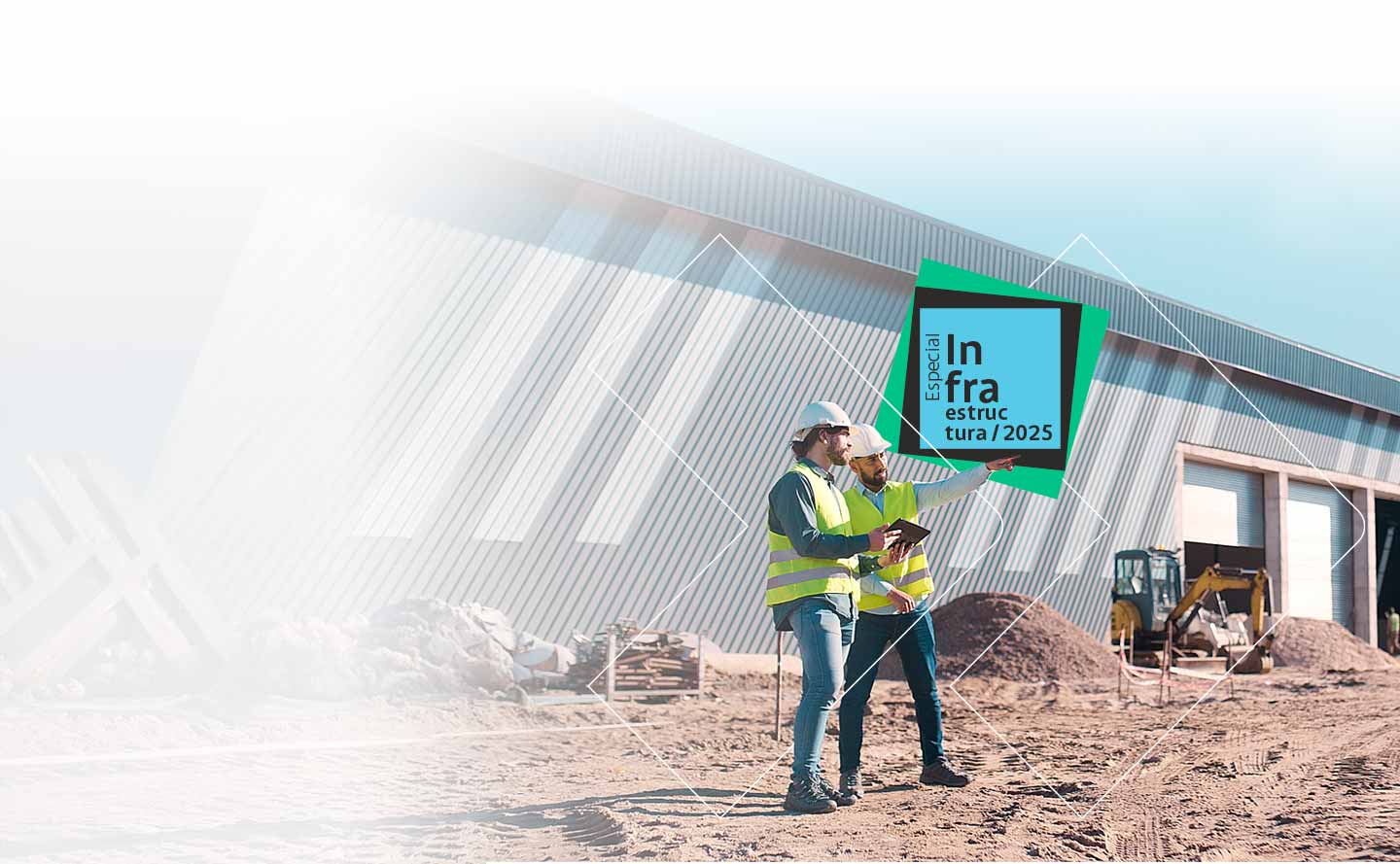 Banner principal del especial de infraestructura 2025: de lo urbano a lo férreo, más allá del concreto.