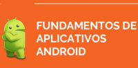 Fundamentos de Aplicativos Android