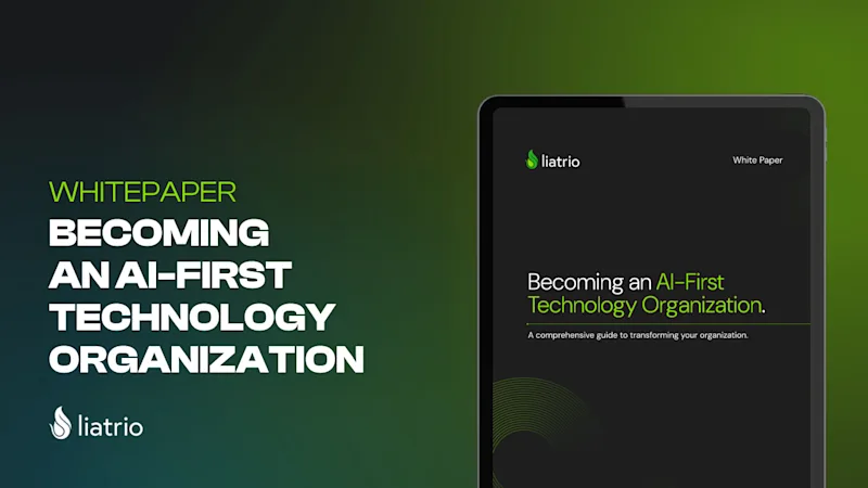 Becoming An AI-First Technology Organization