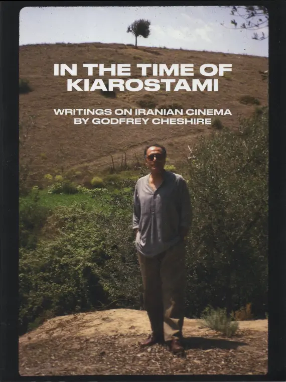 In the Time of Kiarostami