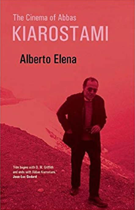 The Cinema of Abbas Kiarostami
