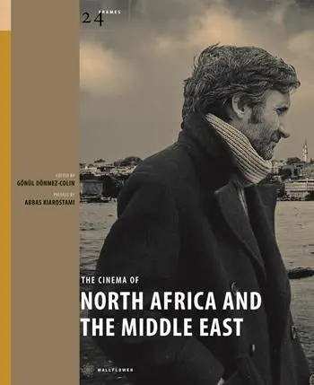 The Cinema of North Africa and the Middle East