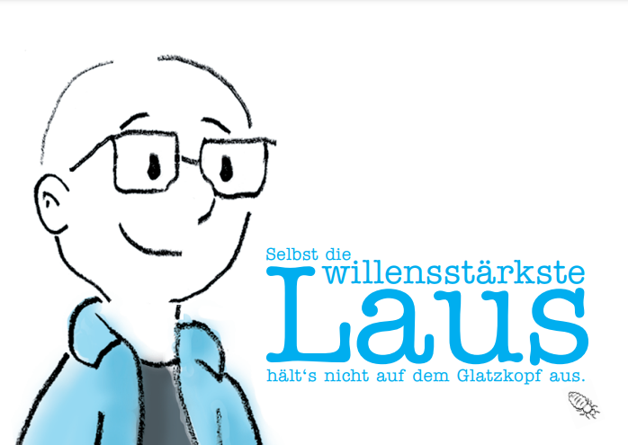 Postkarte: Selbst die willensstärkste Laus, hält's nicht auf dem Glatzkopf aus.