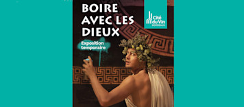 ©Cité du Vin Casson Mann - Affiche Exposition temporaire Boire ave les dieux-1280