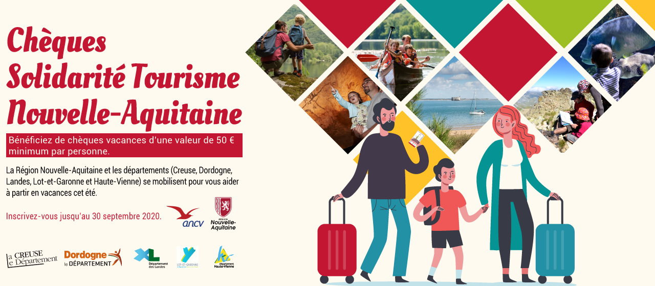 Profitez De Vos Cheques Solidarite Tourisme Pour Decouvrir Cet Ete La Region Nouvelle Aquitaine