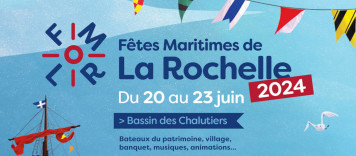 Embarquez pour les 1ères Fêtes maritimes de La Rochelle Du 20 au 23 juin 2024