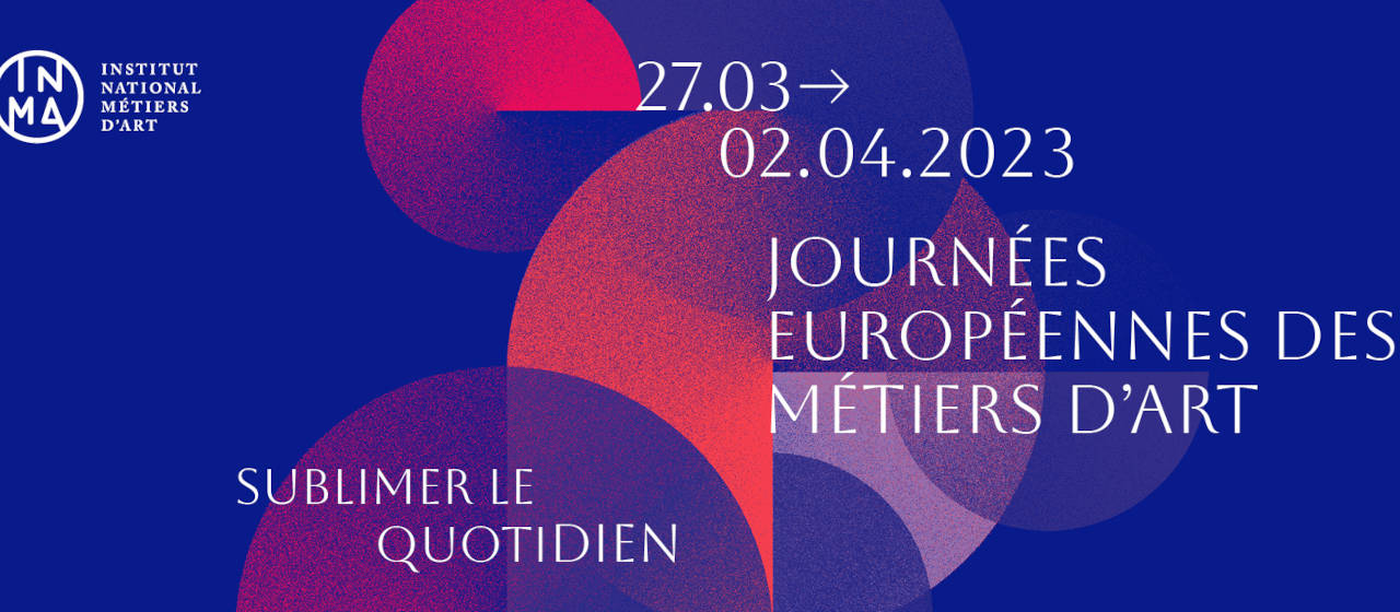 La Nouvelle-Aquitaine à l’honneur des Journées européennes des Métiers d’Art 2023