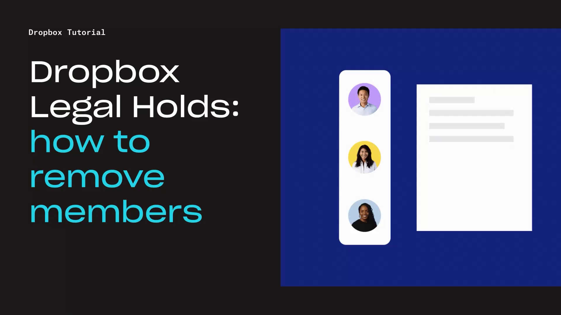 Dropbox Legal Holds - how to remove members Thumb