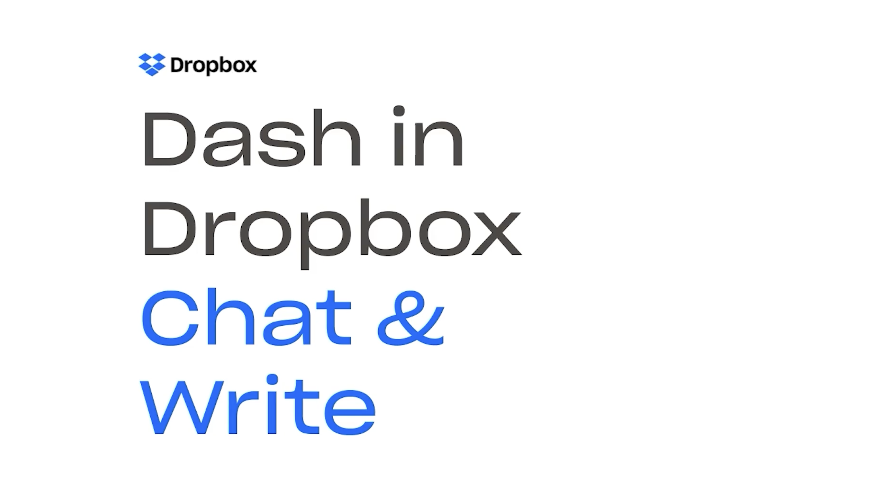Dash in Dropbox - Chat & Write