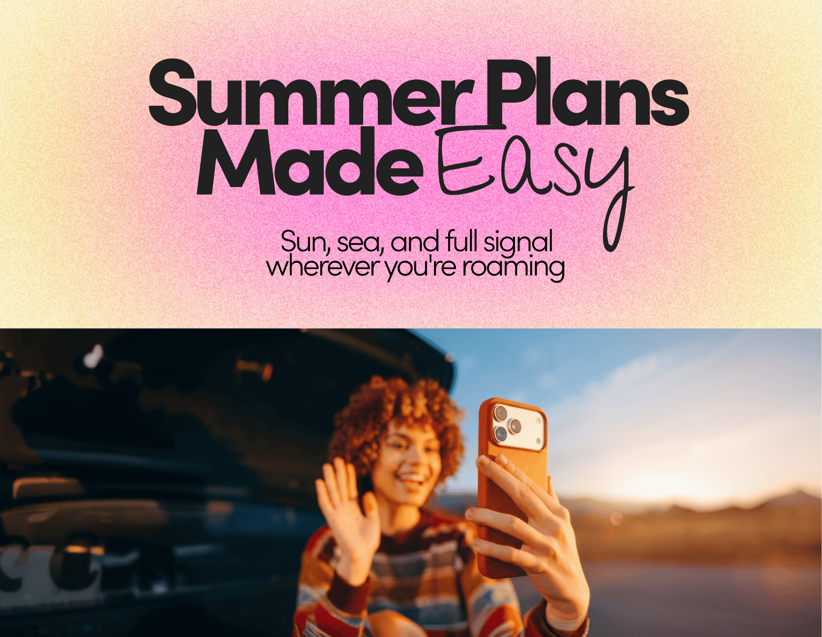 Summer plans made easy