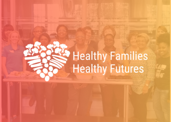 Healthy Families, Healthy Futures