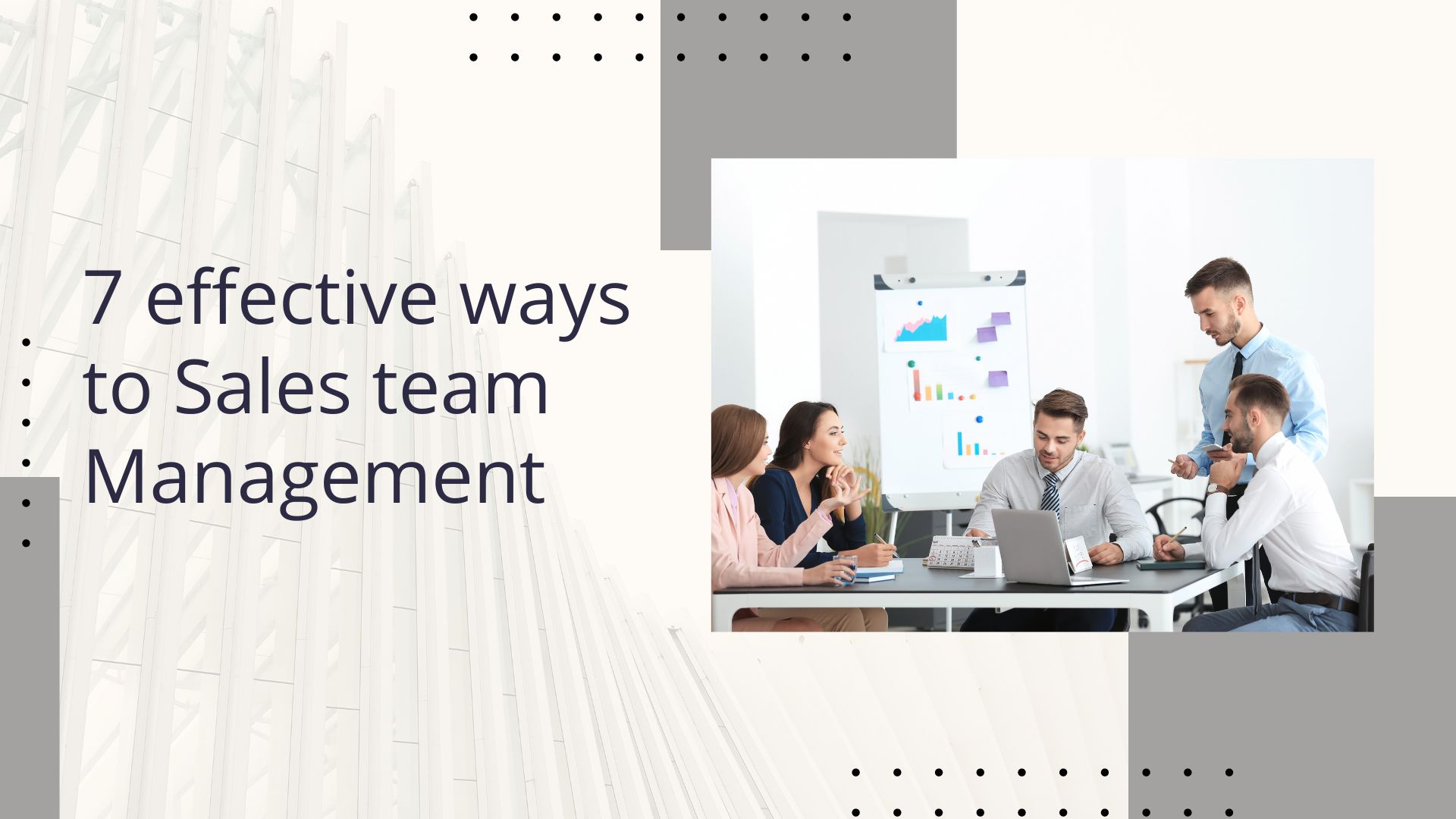 7 effective ways to Sales team Management