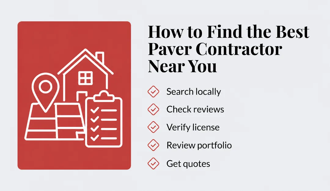 Find the Best Paver Contractor Near You