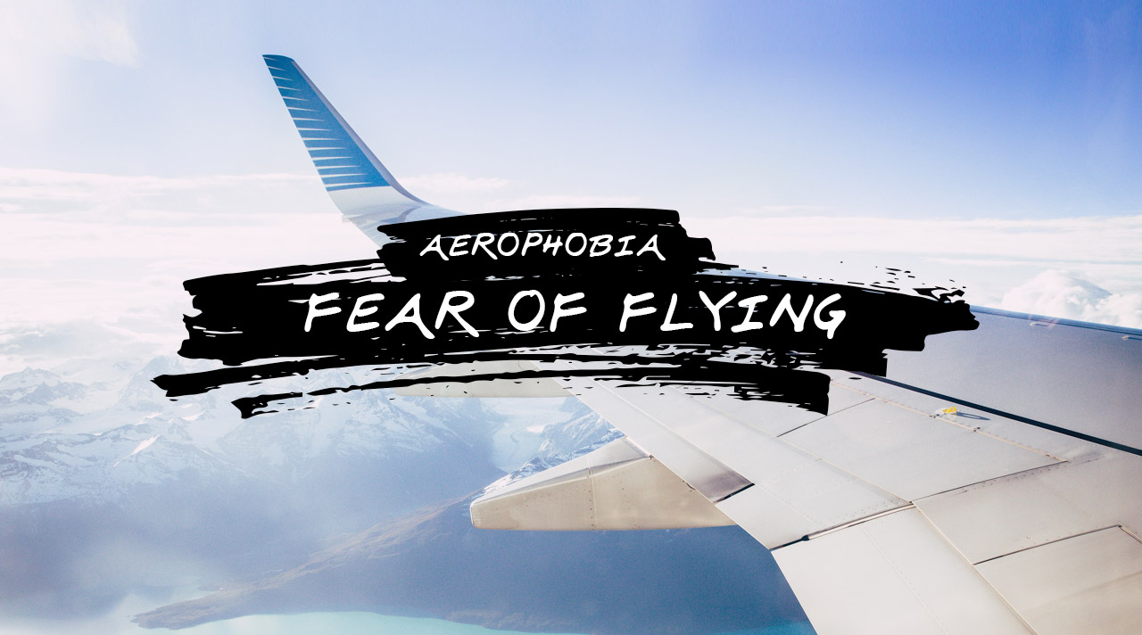 What is fear of flying called?