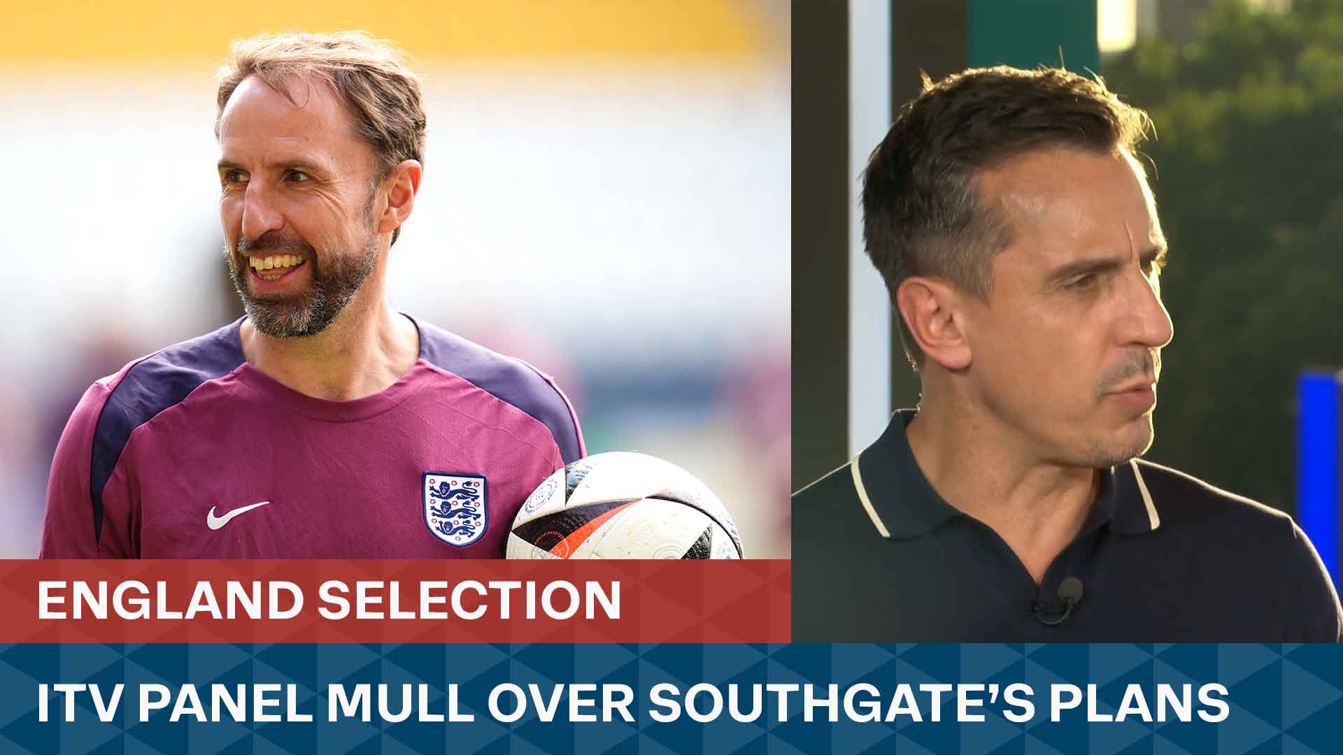 Walker and Southgate selection - Latest From ITV Sport