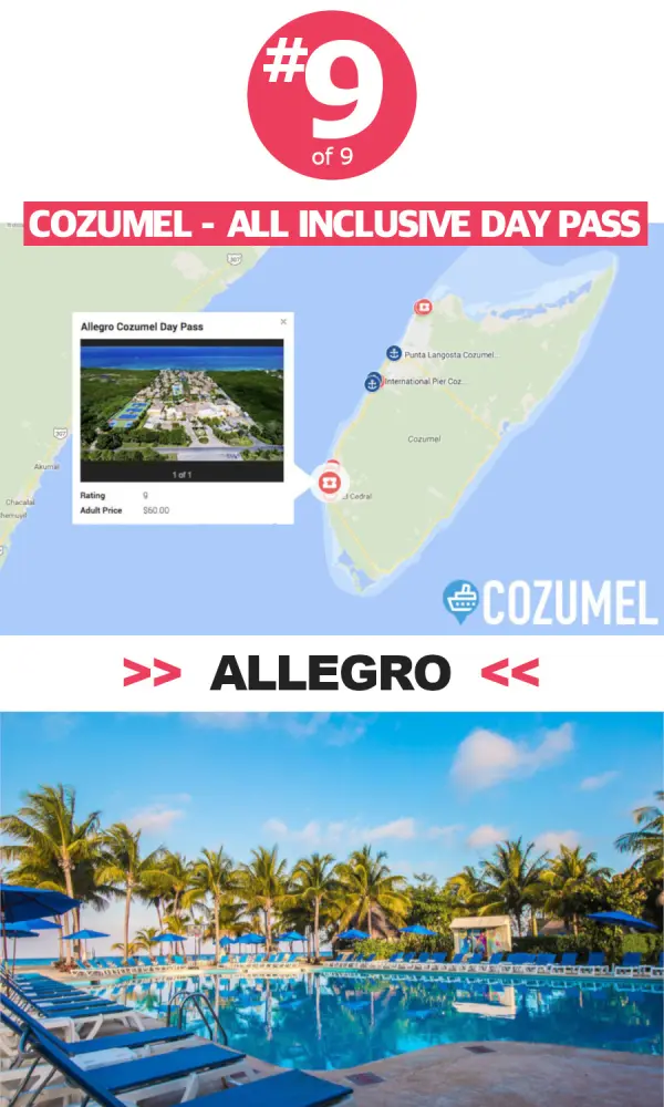 Cozumel Cruise Port – 9 Best All Inclusive Day Pass Options (2022)