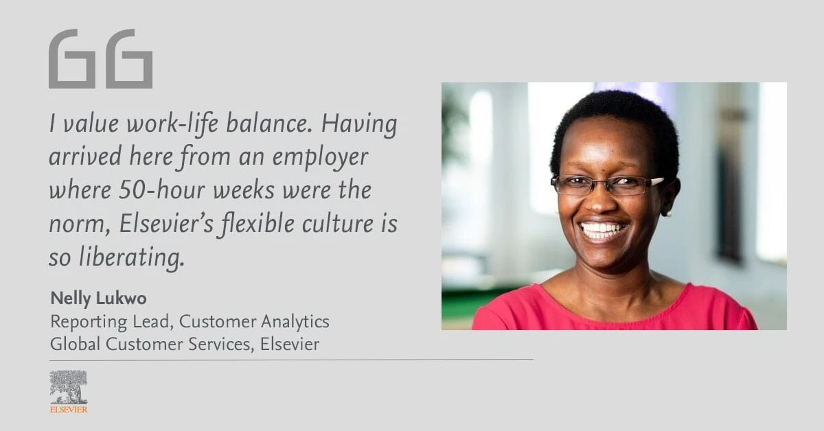 Nelly Lukwo is Reporting Lead for Customer Analytics, Global Customer Services at Elsevier.