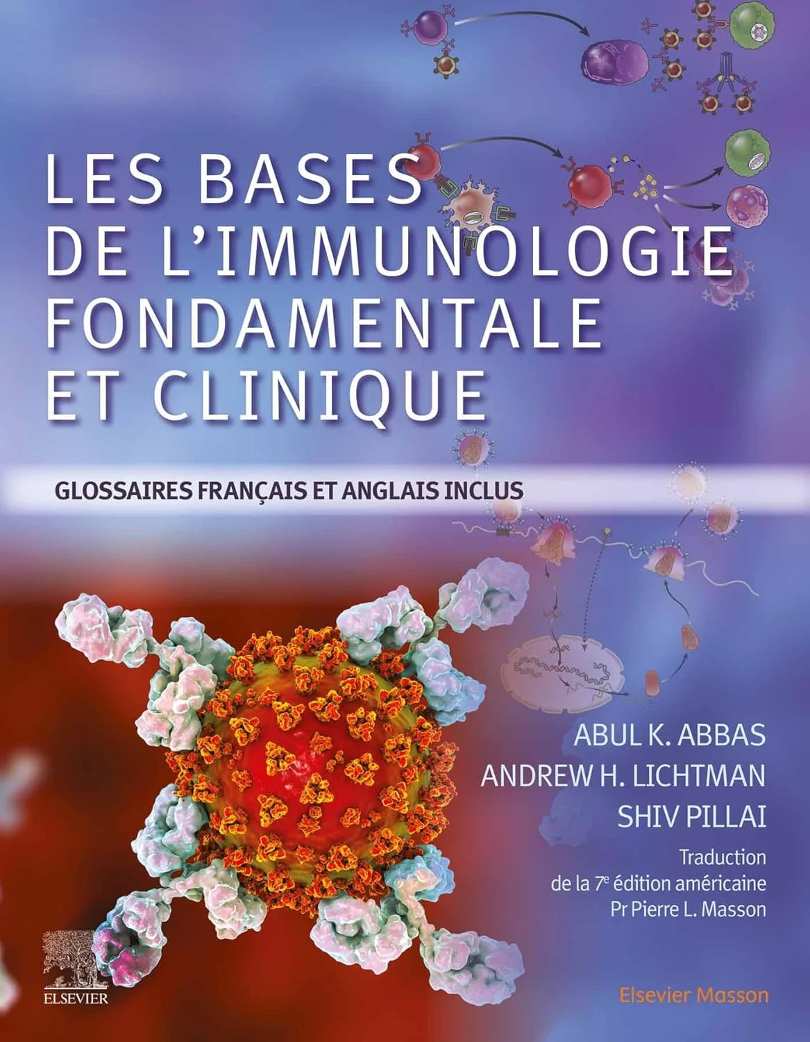 Les bases de l'immunologie fondamentale et clinique