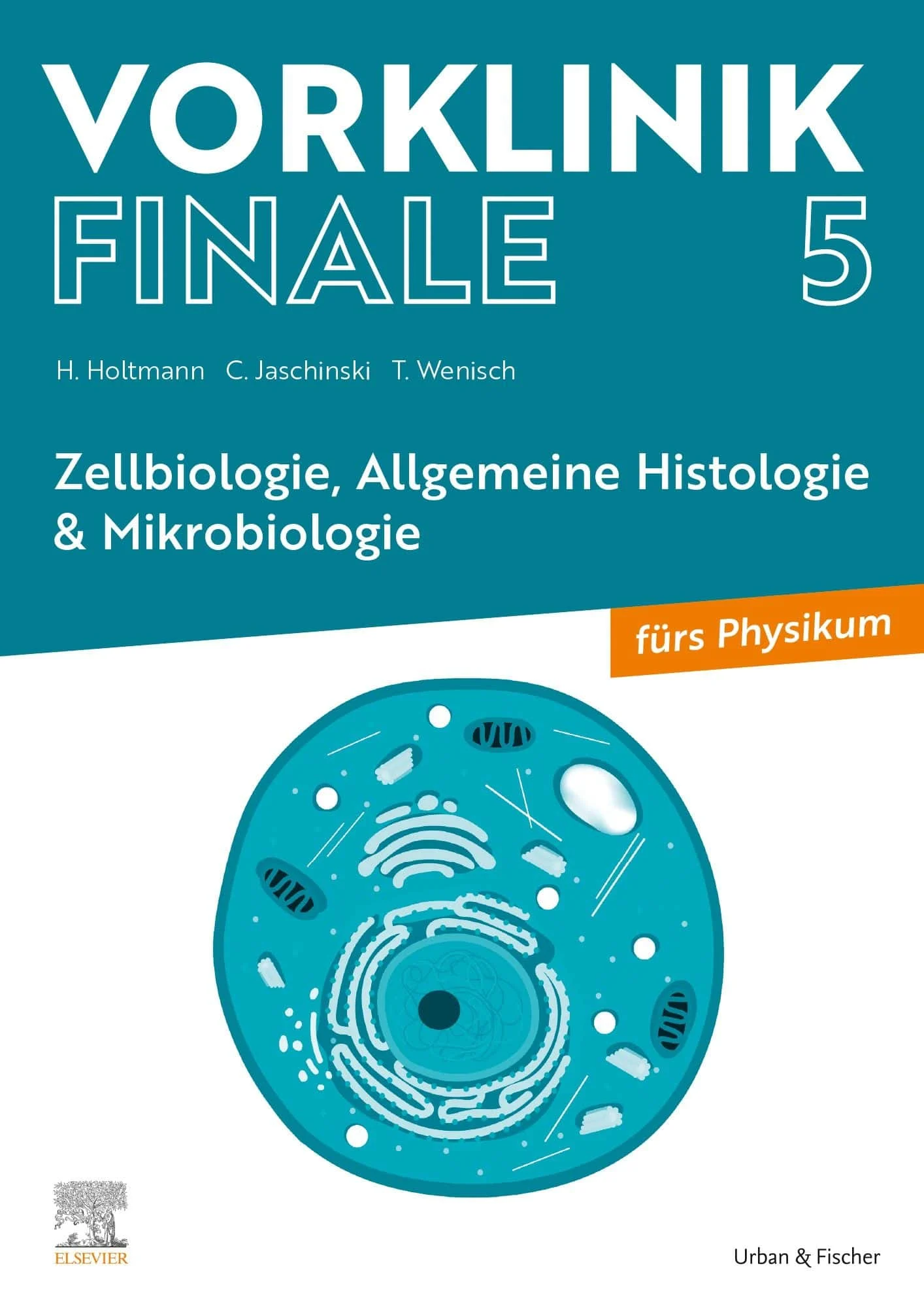 Heft 5 Zellbiologie, Allgemeine Histologie & Mikrobiologie