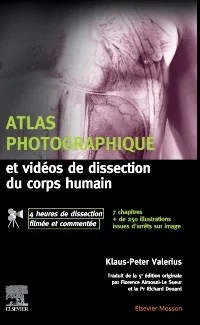 ATLAS PHOTOGRAPHIQUE et vidéos de dissection du corps humain