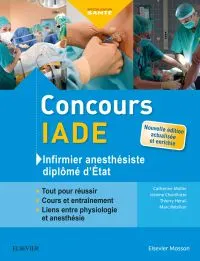 Concours IADE - Infirmier anesthésiste diplômé d-Etat