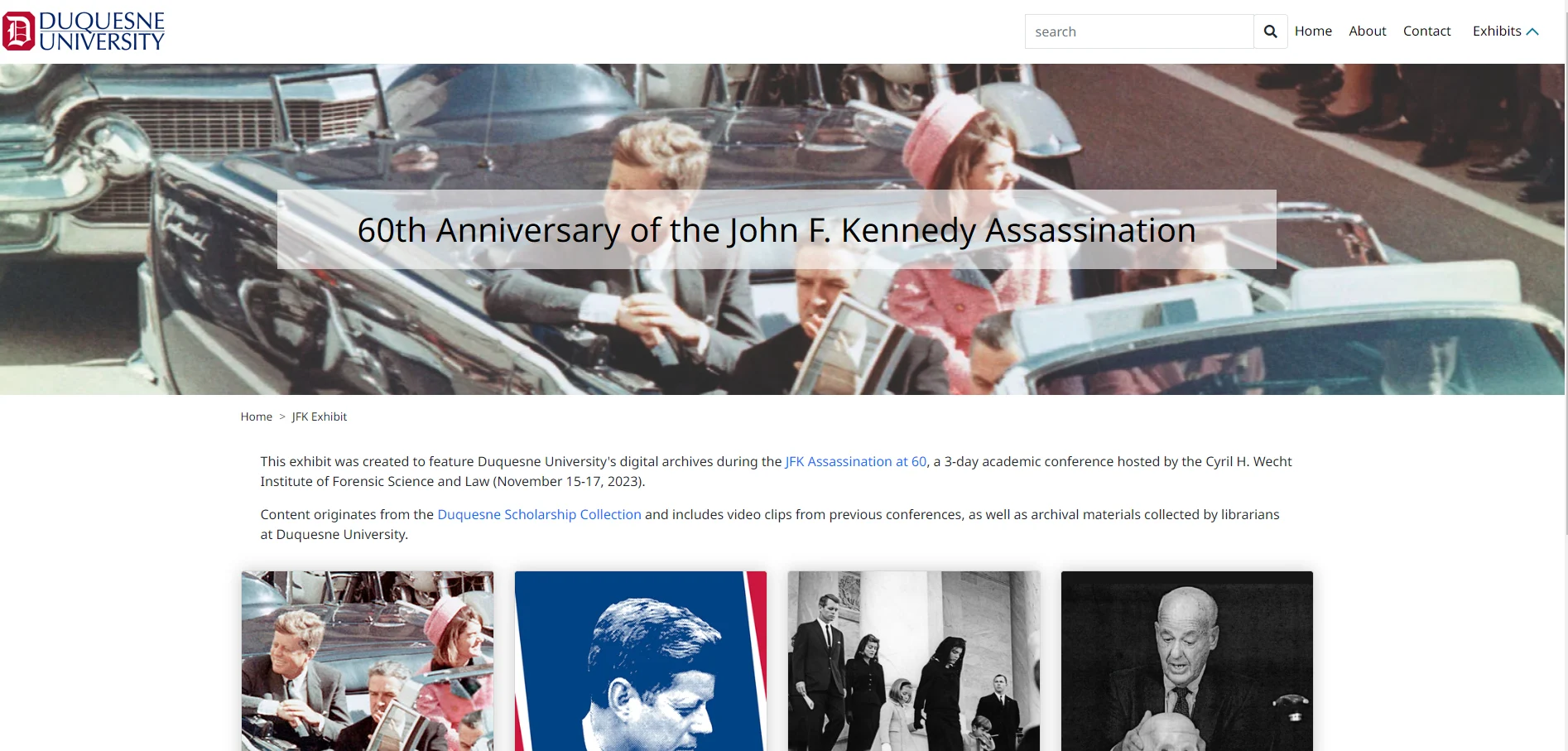 60th Anniversary of the John F Kennedy Assassination collection, a special exhibit from Duquesne University hosted on Digital Commons Exhibits